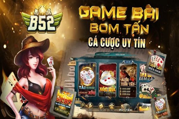 B52 - cổng game cá cược hàng đầu Việt Nam 